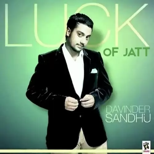 Luck Of Jatt Davinder Sandhu Mp3 Download Song - Mr-Punjab