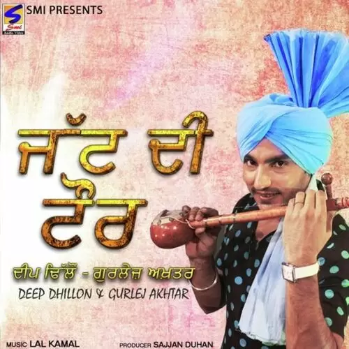 Tu Jirhi Aag Layi Deep Dhillon Mp3 Download Song - Mr-Punjab