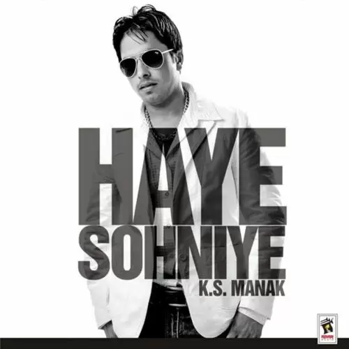 Haye Sohniye K.S. Manak Mp3 Download Song - Mr-Punjab