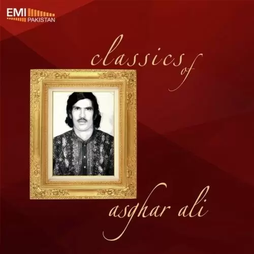 Asghar Ali Songs