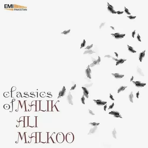 Malik Ali Malkoo Songs