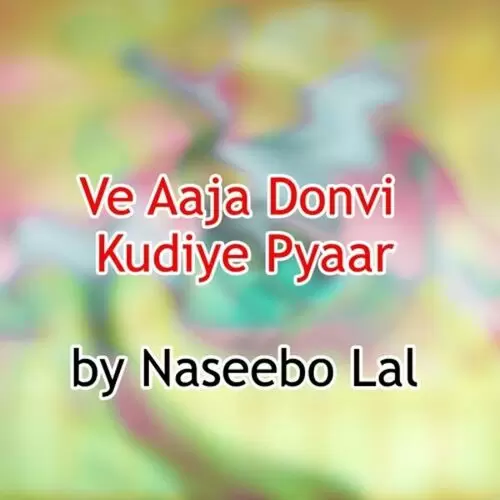 Ve Aaja Donvi Kudiye Pyaar Songs