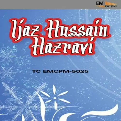 Ki Dassan Main Ejaz Hussain Hazravi Mp3 Download Song - Mr-Punjab