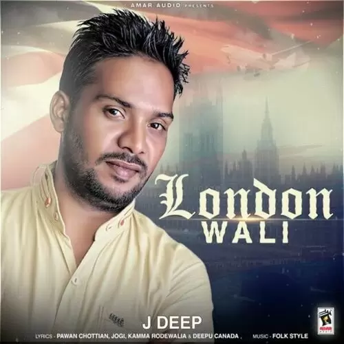 London Wali J. Deep Mp3 Download Song - Mr-Punjab