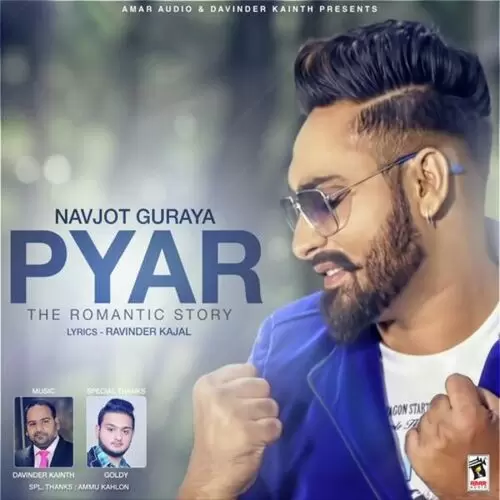Pyar The Romantic Story Navjot Guraya Mp3 Download Song - Mr-Punjab