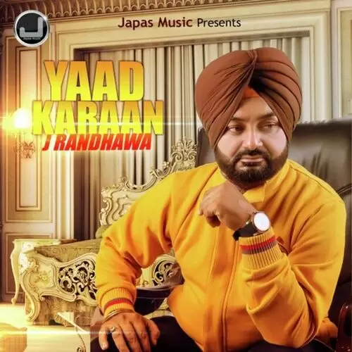 Yaad Karaan J. Randhawa Mp3 Download Song - Mr-Punjab