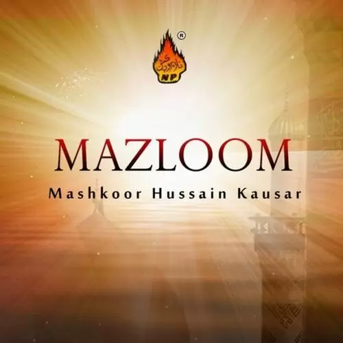 Mazloom Mashkoor Hussain Kausar Mp3 Download Song - Mr-Punjab