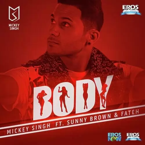 Body Mickey Singh Mp3 Download Song - Mr-Punjab