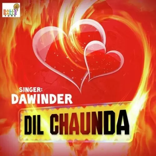 Dil Chahunda Songs