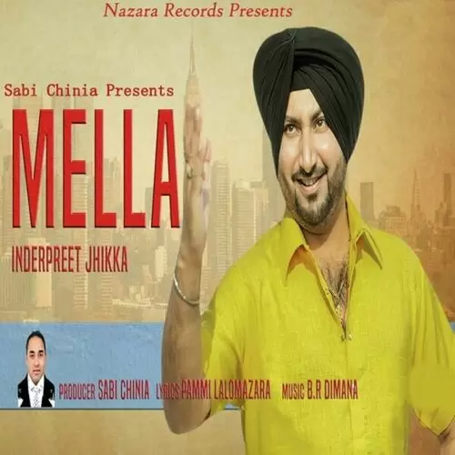 Mella Inderpreet Jhikka Mp3 Download Song - Mr-Punjab