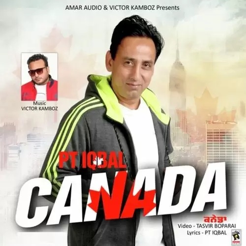 Canada PT Iqbal Mp3 Download Song - Mr-Punjab