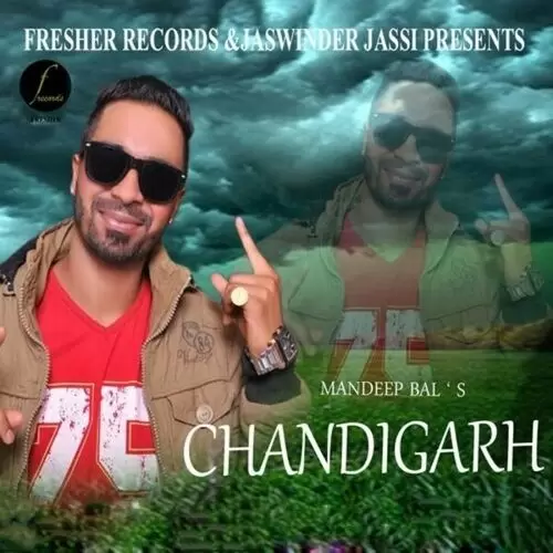 Chandigarh Mandeep Bal Mp3 Download Song - Mr-Punjab