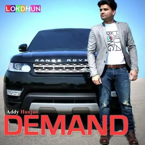 Demand Addy Hunjan Mp3 Download Song - Mr-Punjab