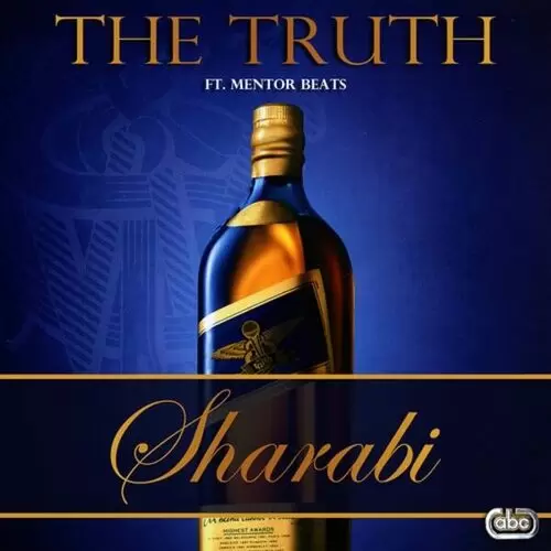 Sharabi The Truth Mp3 Download Song - Mr-Punjab