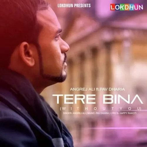 Tere Bina Angrej Ali Mp3 Download Song - Mr-Punjab