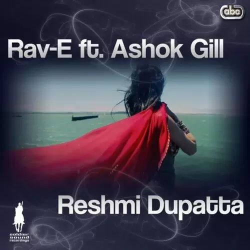 Reshmi Dupatta Rav-E Mp3 Download Song - Mr-Punjab