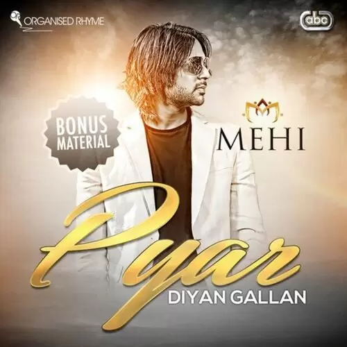 Pyar Diyan Gallan (bonus Material) Songs