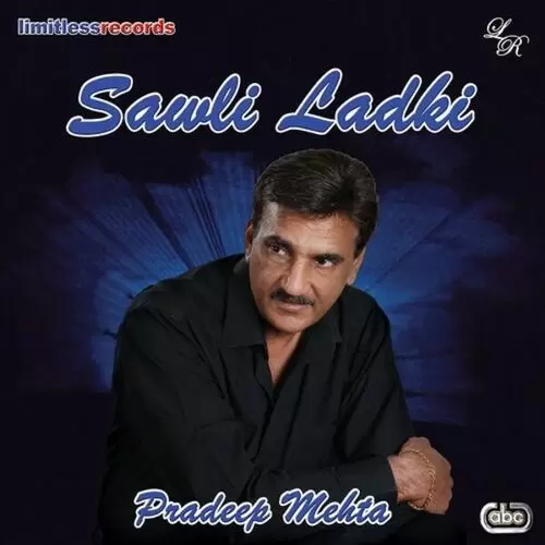 Sawli Ladki Songs