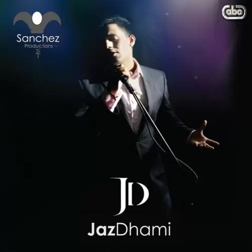 Jaz Dhami Songs