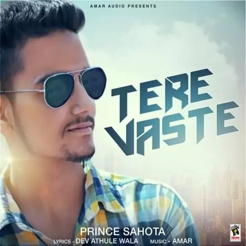 Tere Vaste prince sahota Mp3 Download Song - Mr-Punjab