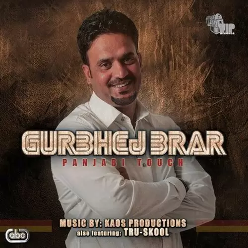 Gusseh Ho Gi Gurbhej Brar Mp3 Download Song - Mr-Punjab