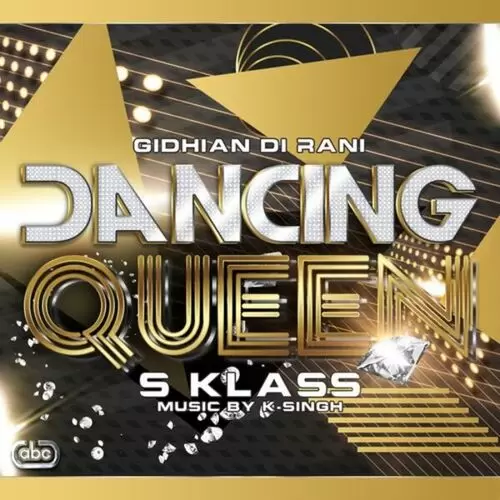 Dancing Queen S Klass Mp3 Download Song - Mr-Punjab