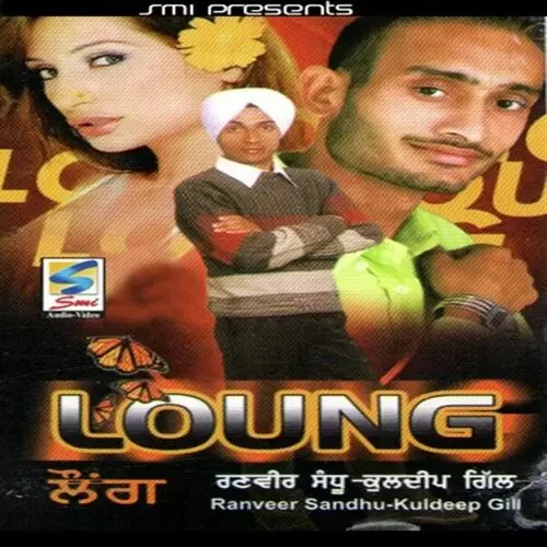 Loung Ranveer Sandhu Mp3 Download Song - Mr-Punjab