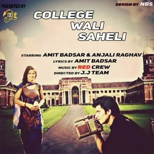 College Wali Saheli Amit Badsar Mp3 Download Song - Mr-Punjab
