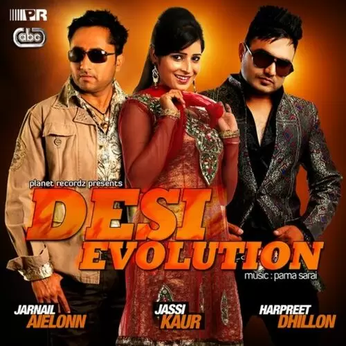 Desi Evolution Songs