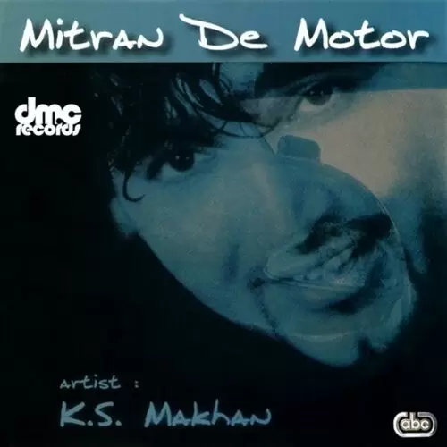 Mitran Di Motor K.S. Makhan Mp3 Download Song - Mr-Punjab