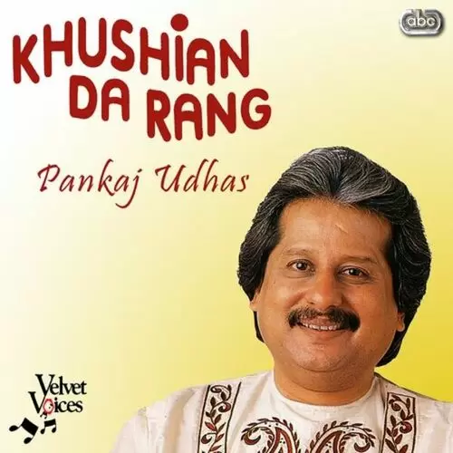Khushian Da Rang Songs