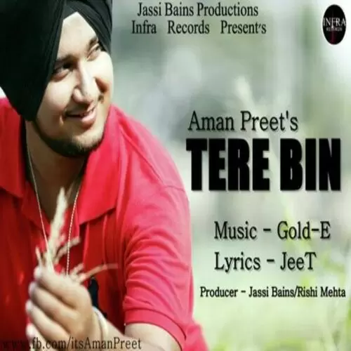 Tere Bin Aman Preet Mp3 Download Song - Mr-Punjab