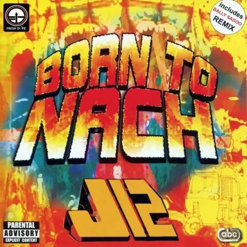 Born To Nach Songs