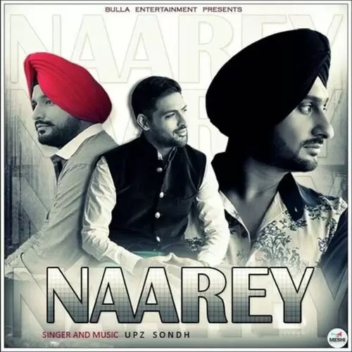 Naarey Upz Sondh Mp3 Download Song - Mr-Punjab