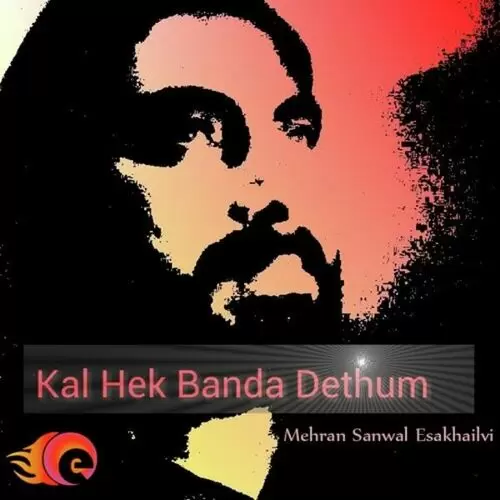 Kal Hek Banda Dethum Songs