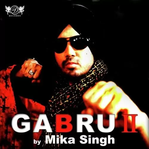 Gabru 2 Mika Singh Mp3 Download Song - Mr-Punjab
