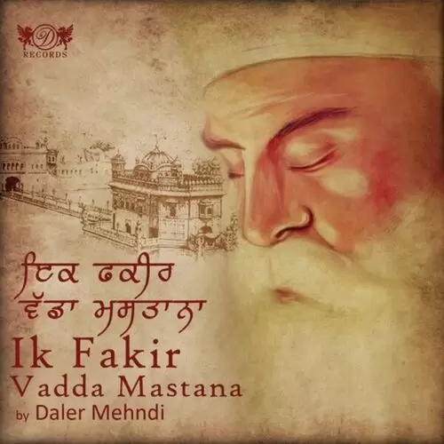 Ik Fakir Vadda Mastana Daler Mehndi Mp3 Download Song - Mr-Punjab