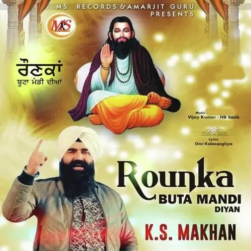 Rounka Buta Mandi Diyan K.S. Makhan Mp3 Download Song - Mr-Punjab