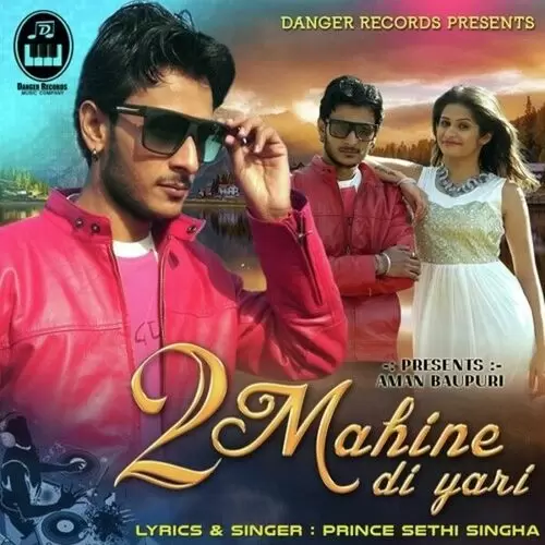 2 Mahine Di Yari Prince Sethi Singha Mp3 Download Song - Mr-Punjab