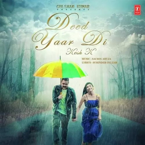 Deed Yaar Di Kesh. K Mp3 Download Song - Mr-Punjab