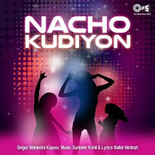 Nacho Kudiyon Songs
