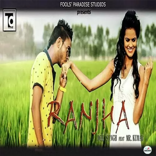 Ranjha Dee Singh Mp3 Download Song - Mr-Punjab