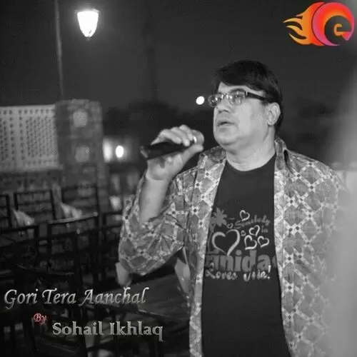 Gori Tera Aanchal Sohail Ikhlaq Mp3 Download Song - Mr-Punjab