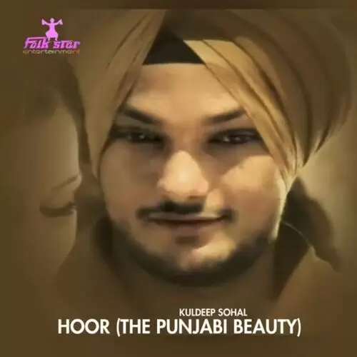 Ehde Wargi Ni Honi Kuldeep Sohal Mp3 Download Song - Mr-Punjab