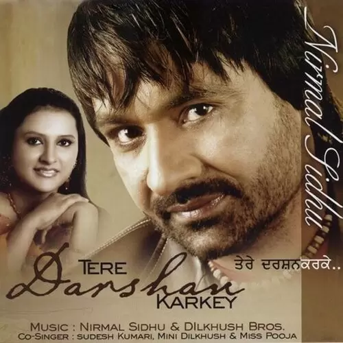 Tere Darshan Karkey Songs