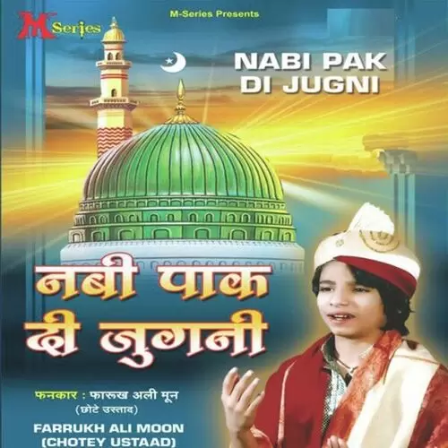 Nabi Pak Di Jugni Farrukh Ali Moon Mp3 Download Song - Mr-Punjab