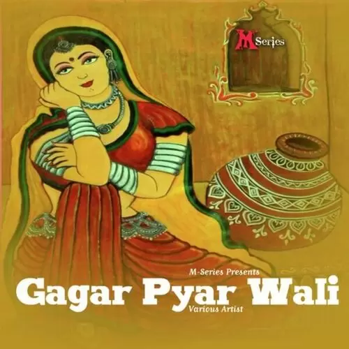 Gagar Pyar Wali Songs