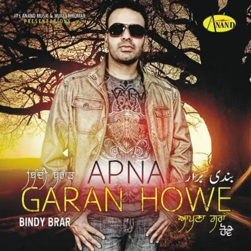 Apna Garan Howe Bindy Brar Mp3 Download Song - Mr-Punjab