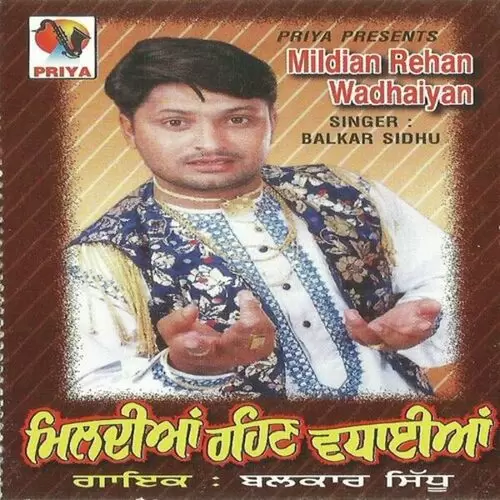 Mildiyan Rehan Wadhaiyan Balkar Sidhu Mp3 Download Song - Mr-Punjab