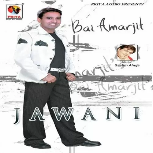 Jawani Bhai Amarjeet Mp3 Download Song - Mr-Punjab